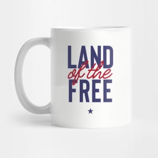 The Land of the Free Mug